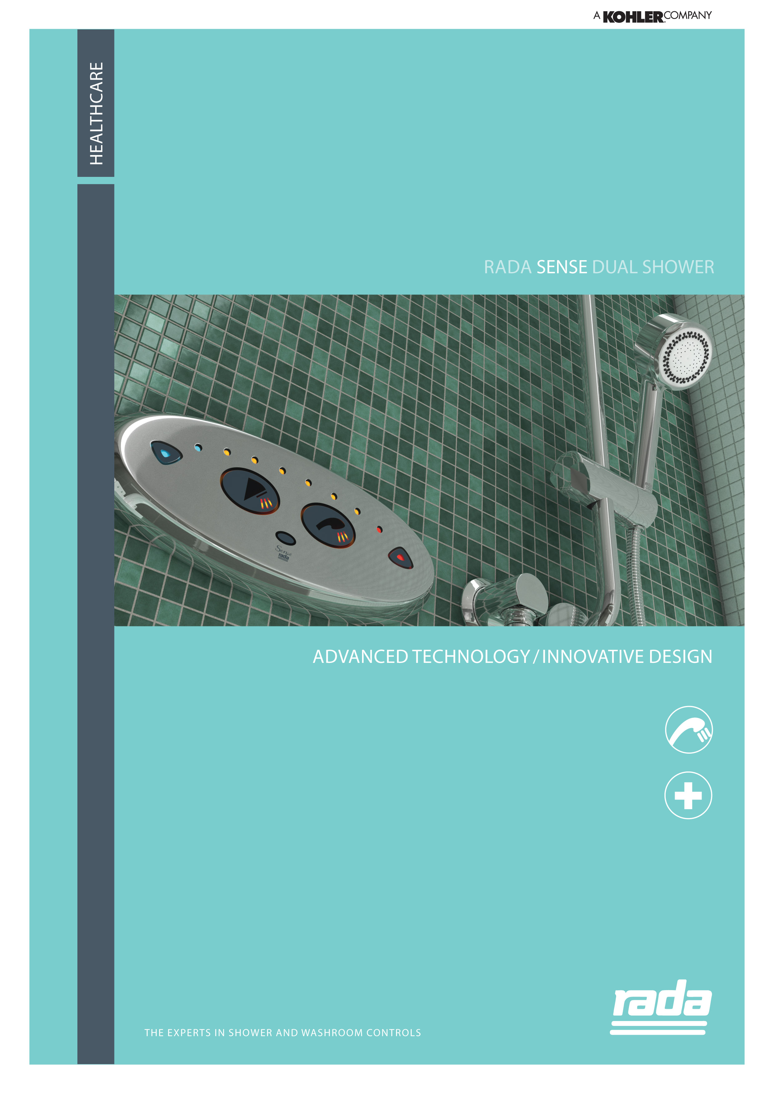 Rada Sense Dual Shower